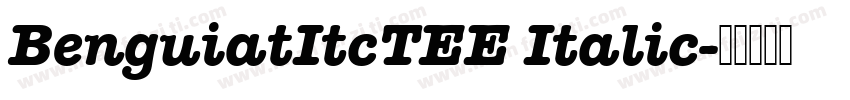 BenguiatItcTEE Italic字体转换